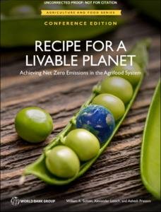 World Bank Report Ascertains Changes in Farm and Food Production Can Cut Greenhouse Emissions by a Third